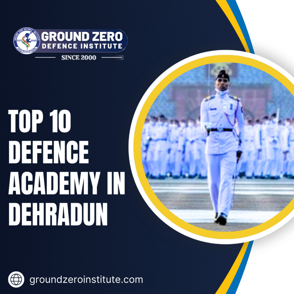 Top 10 Defence Academy in Dehradun 2