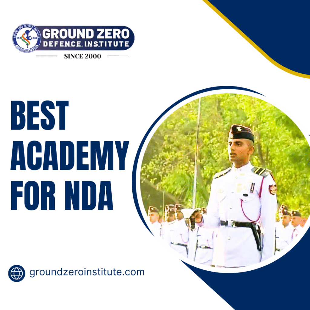Best Academy for NDA 1